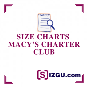Size Charts Macy's Charter Club