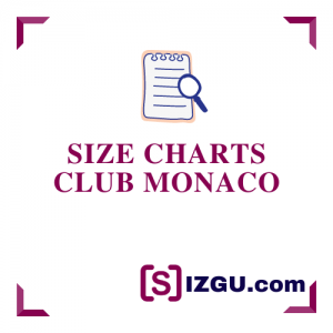 Size Charts Club Monaco