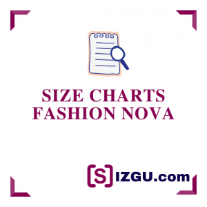 Size Charts Fashion Nova